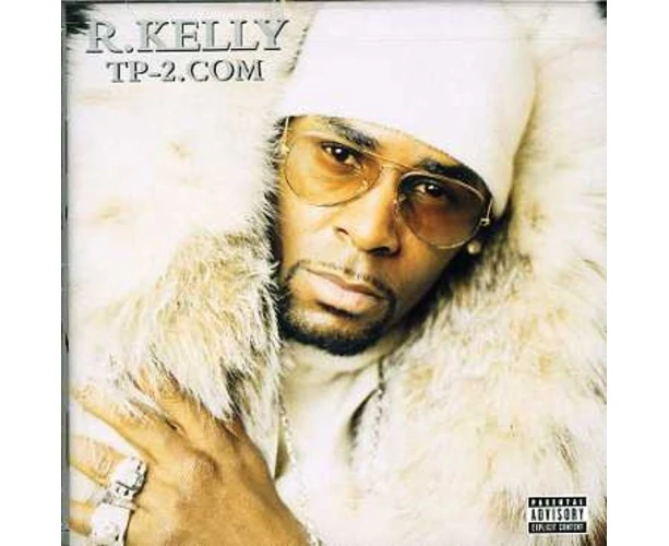 R. Kelly - Tp-2.Com  [COMPACT DISCS] Explicit