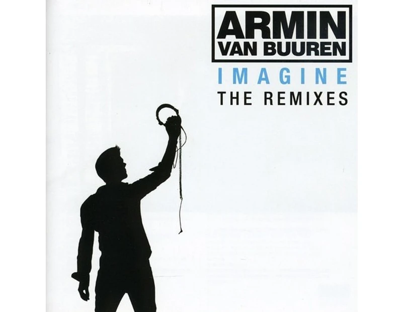 Armin van Buuren - Imagine: The Remixes - International [CD]