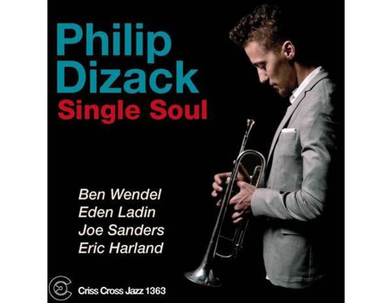Philip Dizack - Single Soul  [COMPACT DISCS] USA import