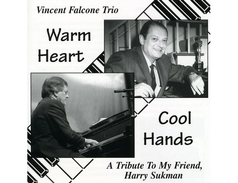 Vincent Falcone, Jr. - Warm Heart Cool Hands (A Tribute to My Friend)  [COMPACT DISCS]