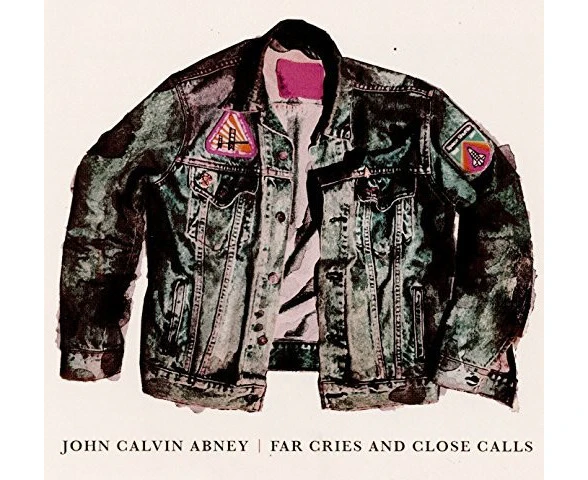 John Calvin Abney - Far Cries & Close Calls [CD]