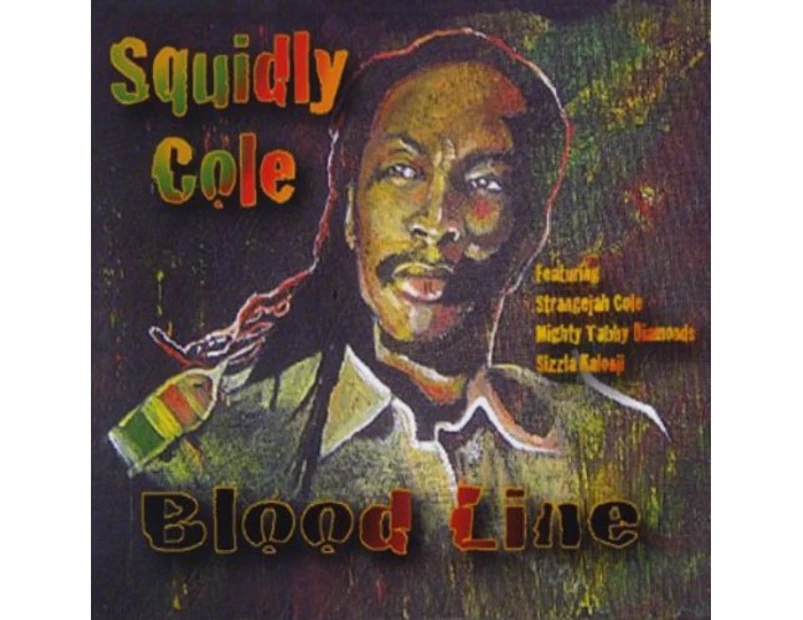 Wilburn "Squiddley" Cole - Blood Line [CD]