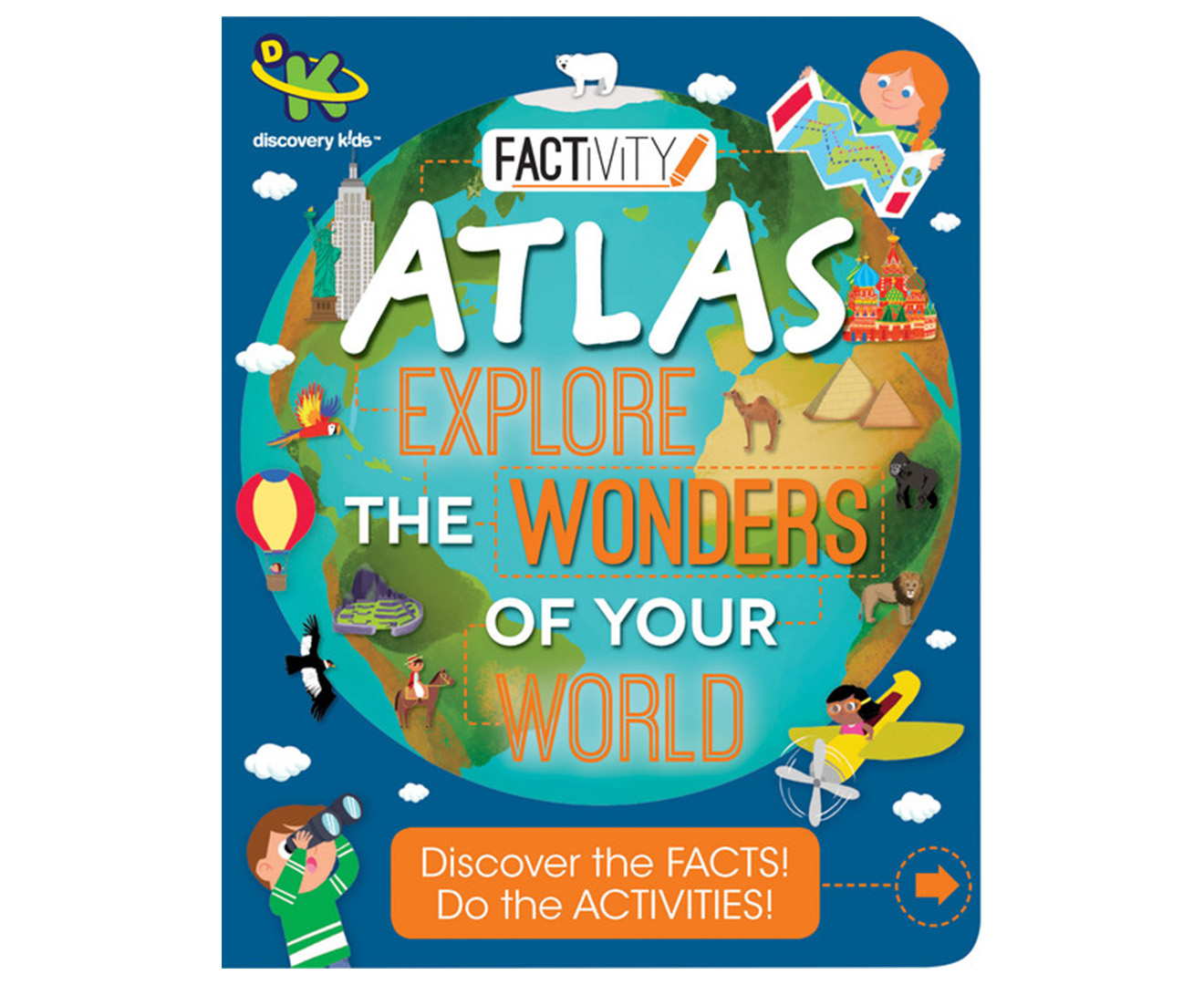 Discovery Kids Factivity Atlas Explore The Wonders Of Your World