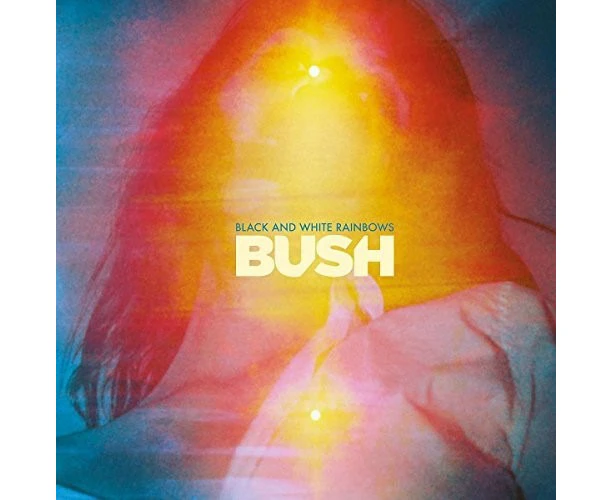 Bush - Black And White Rainbows [CD]