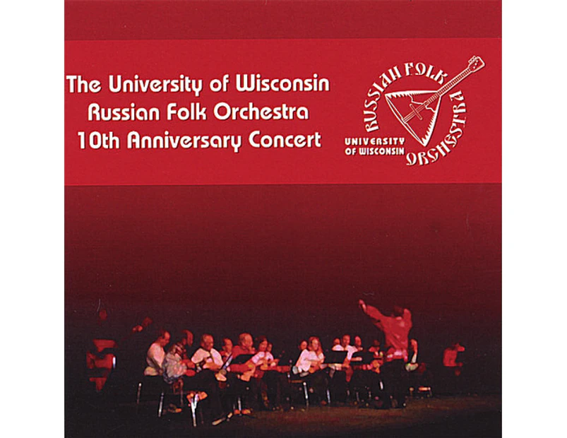 University of Wiscon - 10th Anniversary Concert [CD]