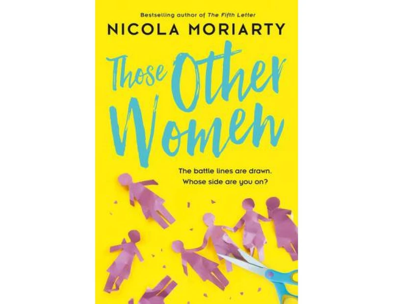 Those Other Women by Nicola Moriarty [Paperback]