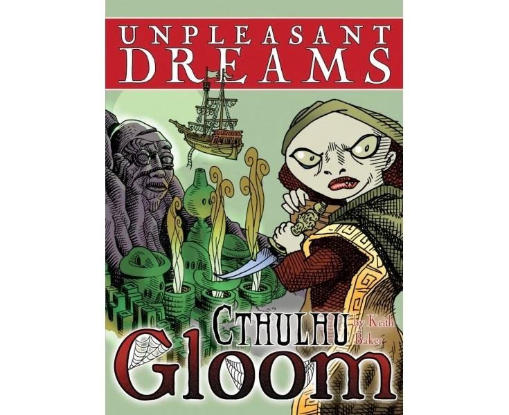 Unpleasent Dreams Cthulhu Gloom