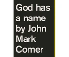 God Has a Name - Paperback