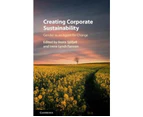 Creating Corporate Sustainability - Hardback