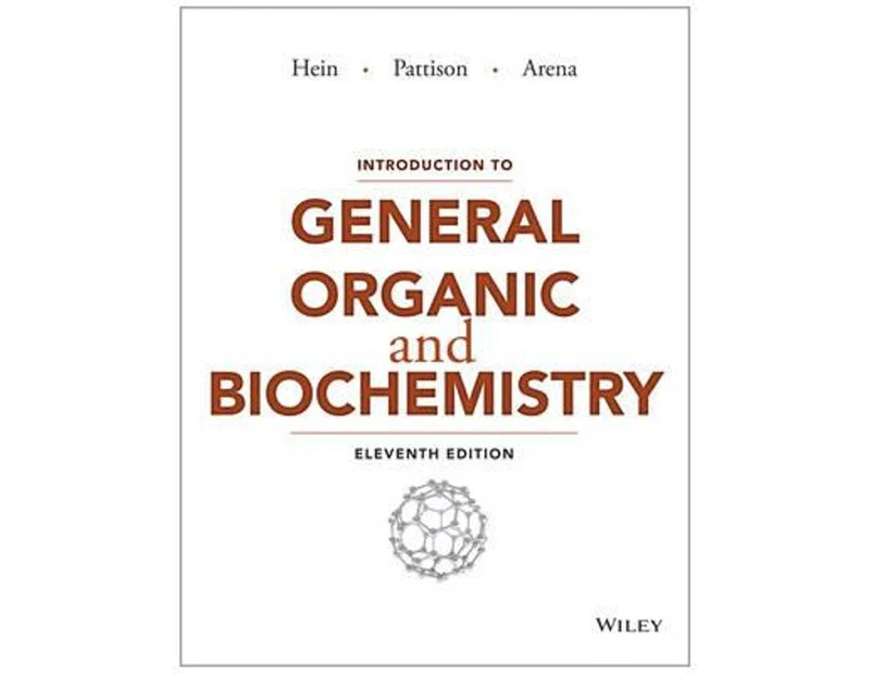 Introduction to General, Organic, and Biochemistry : 11th Edition