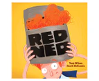 Red Ned Hardback Book by Tony Wilson