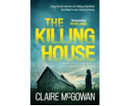 The Killing House (Paula Maguire 6) : The Killing House (Paula Maguire 6)