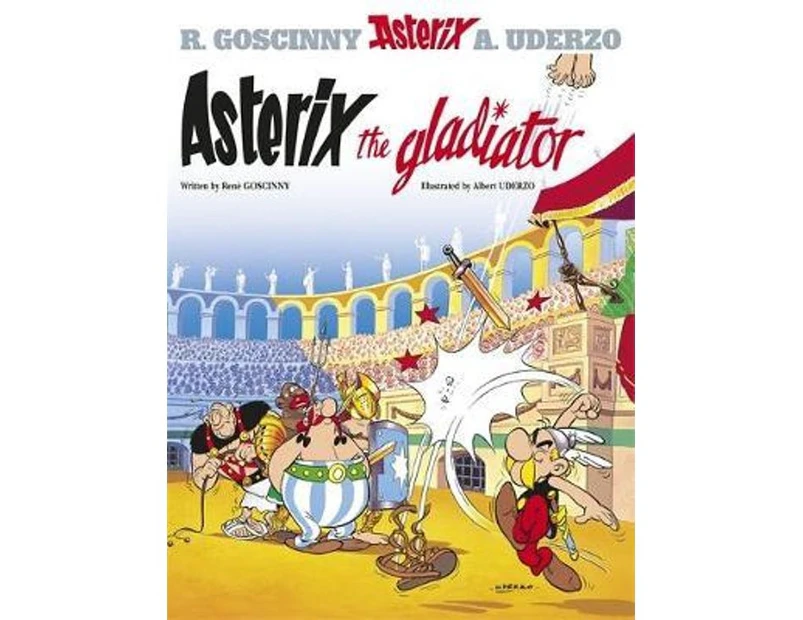 Asterix the Gladiator : Asterix the Gladiator