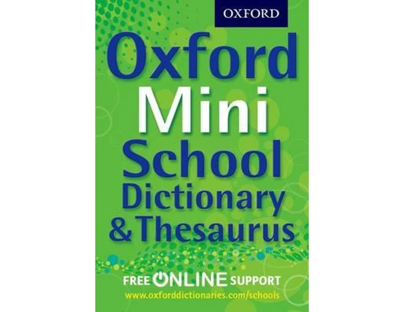 Oxford Mini School Dictionary and Thesaurus 2012