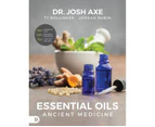 Essential Oils : Ancient Medicine