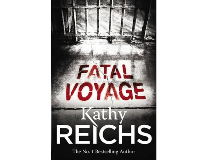 Fatal Voyage : The Temperance Brennan Series : Book 4