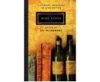 Wine Reads : A Literary Anthology of Wine Writing