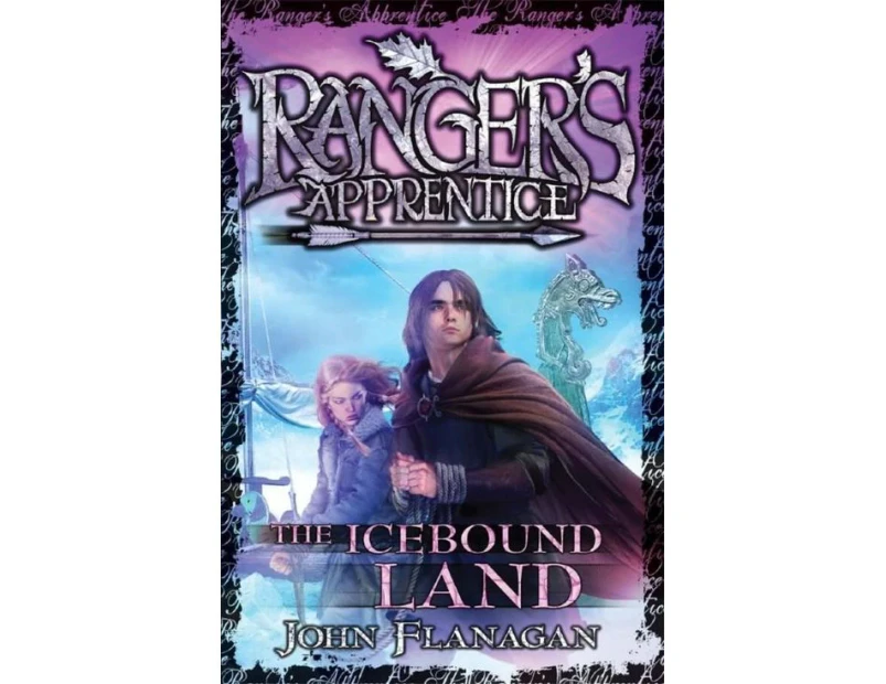 The Icebound Land : Ranger's Apprentice Series: Book 3