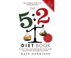 The 52 Diet Book by Kate Harrison