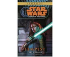 Star Wars: Tempest : Legacy of the Force: Tempest