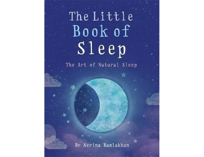 The Little Book of Sleep : Art of Natural Sleep