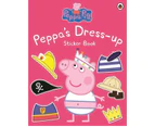 Peppa Dress-Up Sticker Book : Peppa Pig Series