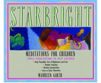 Starbright : Meditations for Children