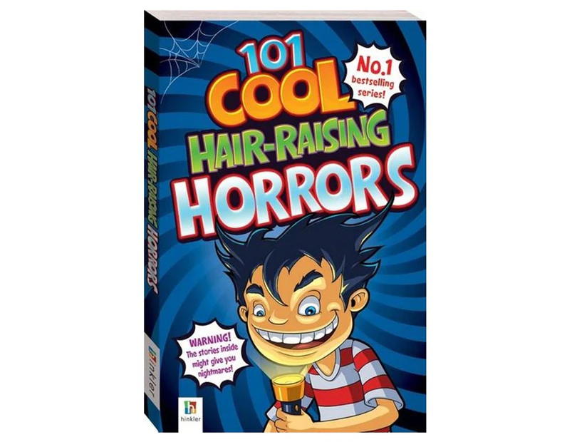 101 Cool Hair-Raising Horrors Paperback Book by Pip Harry