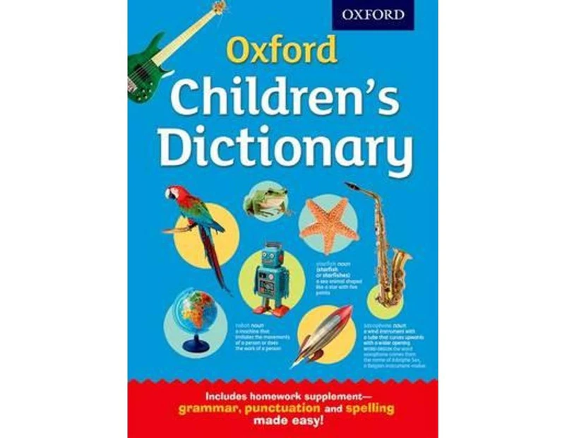 Oxford Childrens Dictionary by Oxford Dictionaries