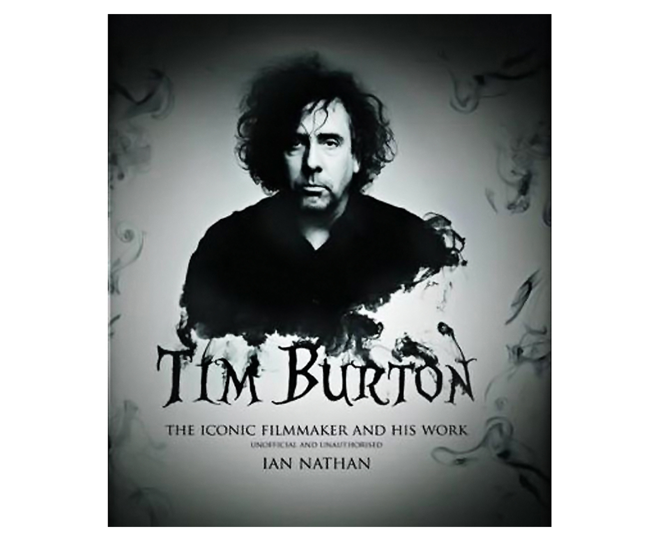 Tim Burton The Iconic Filmmaker And His Work Hardcover Book By Ian Nathan Catch Co Nz