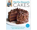 Martha Stewart's Cakes : Our First-Ever Book of Layer Cakes, Bundts, Loaves, Cheesecakes, Icebox Cakes, and More