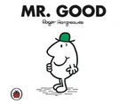 Mr Good : Mr. Men Series