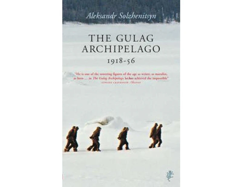 The Gulag Archipelago : 1918-56