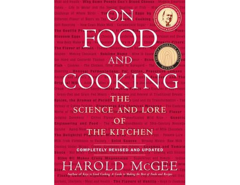 On Food and Cooking : The Science and Lore of the Kitchen