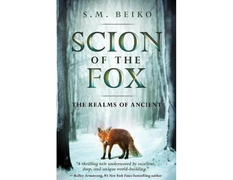 Scion of the Fox : The Realms of Ancient, Book 1