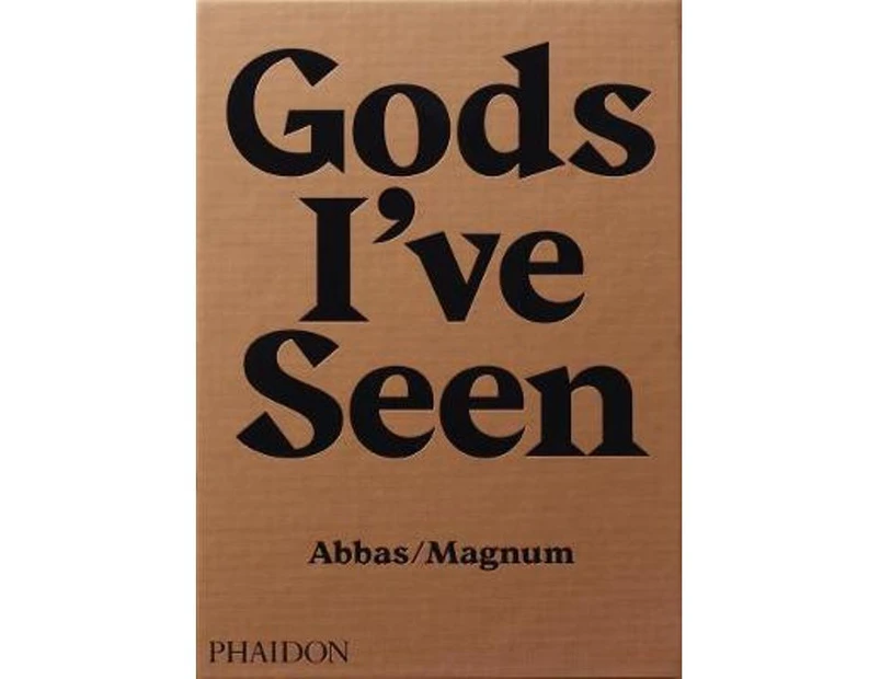 Gods Ive Seen by Abbas