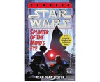 Star Wars : Splinter of the Mind's Eye :  Splinter of the Mind's Eye