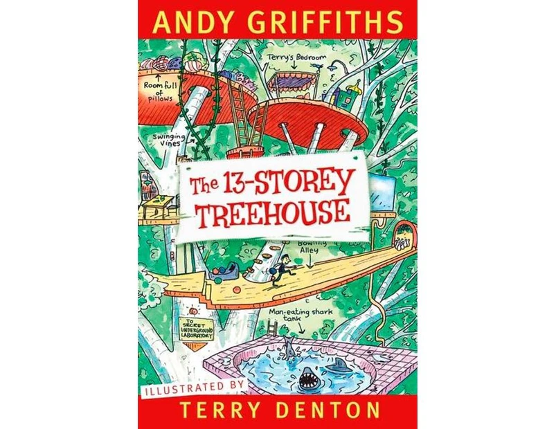 The 13-Storey Treehouse : Treehouse Series : Book 1