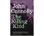 The Killing Kind : Charlie Parker: Book 3