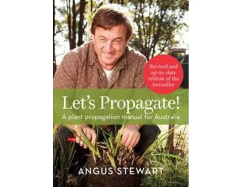 Let's Propagate! : A plant propagation manual for Australia