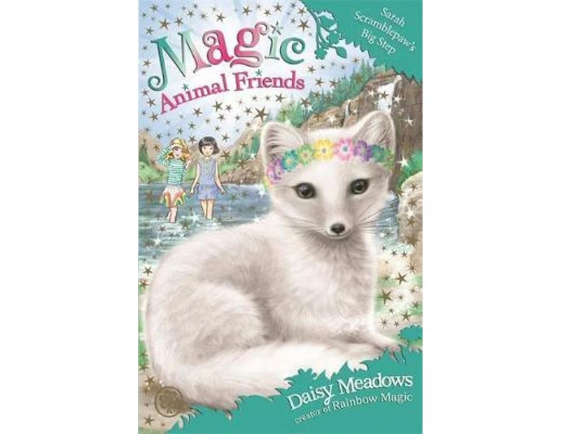 Magic Animal Friends : Sarah Scramblepaw's Big Step