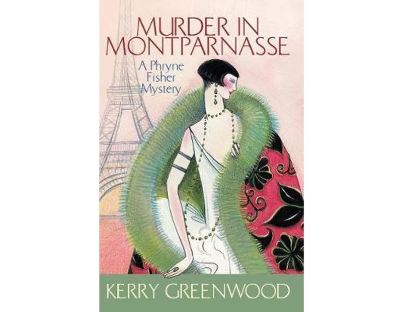Murder in Montparnasse : Phryne Fisher : Book 12