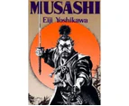 Musashi : An Epic Novel Of The Samurai Era
