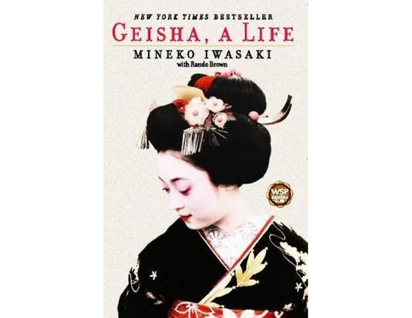 Geisha : A Life