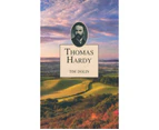 Thomas Hardy : Life And Times