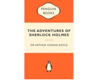 The Adventures Of Sherlock Holmes : Popular Penguins