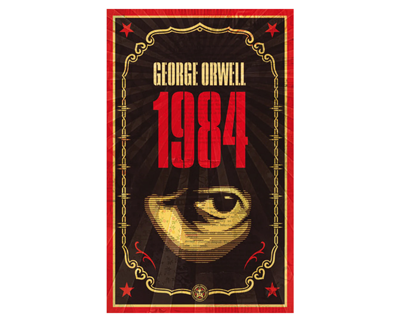 1984: The dystopian classic reimagined with cover art by Shepard Fairey