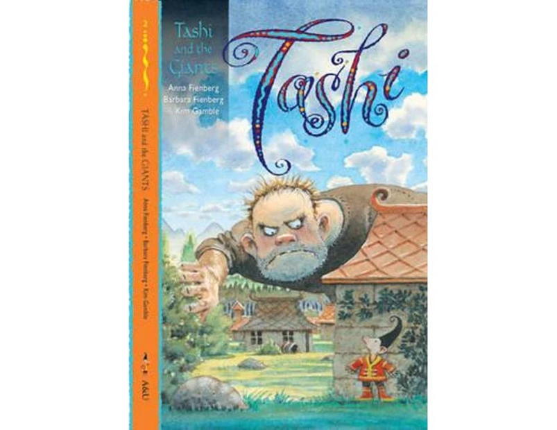 Tashi and the Giants  : The Tashi Series : Book 2