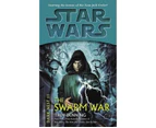 Star Wars:  Swarm War : Dark Nest - Swarm War