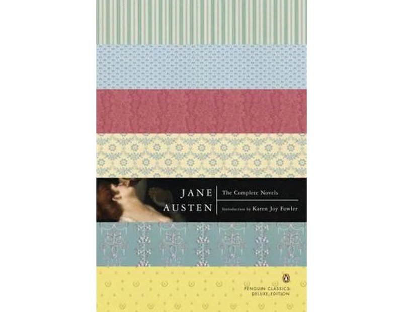 The Complete Novels : Penguin Classics Deluxe Edition